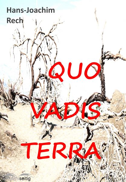 QUO VADIS TERRA