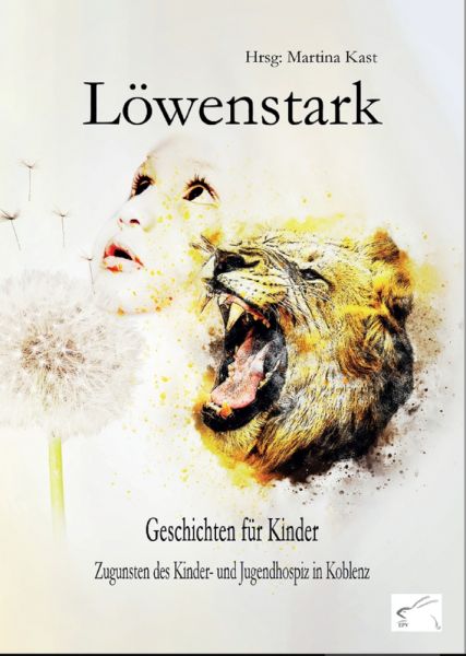 Löwenstark - Geschichten für Kinder