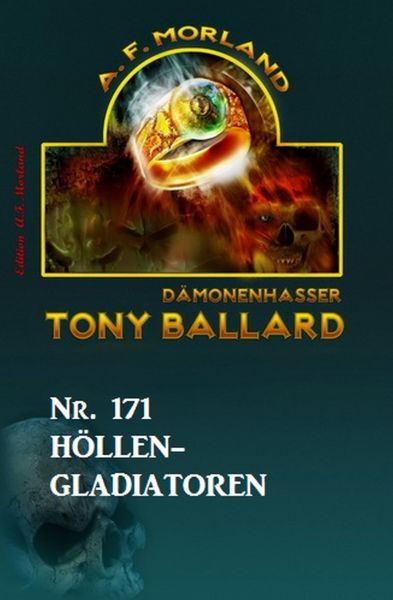 Höllen-Gladiatoren Tony Ballard Nr. 171