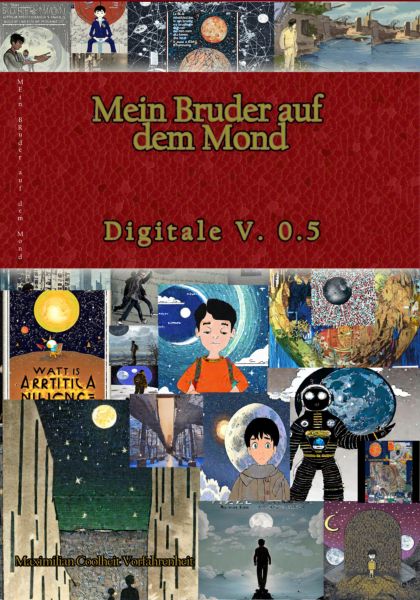 Mein Bruder auf dem Mond