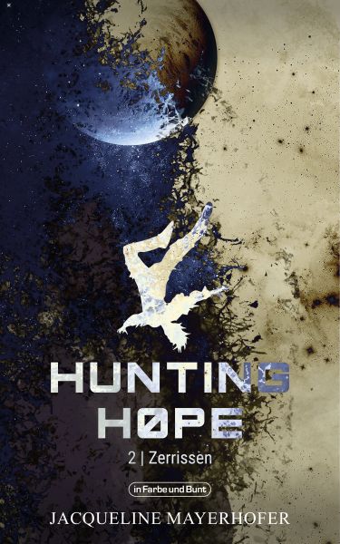 Hunting Hope - Teil 2: Zerrissen