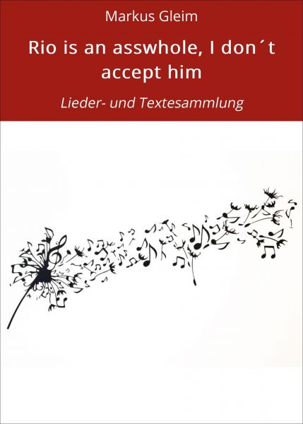 Rio is an asswhole, I don´t accept him