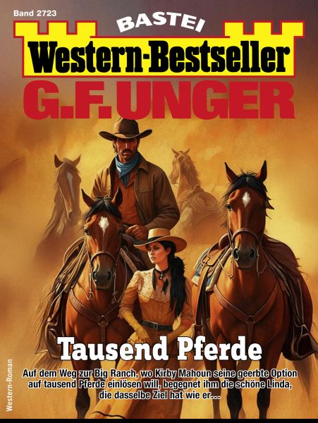G. F. Unger Western-Bestseller 2723