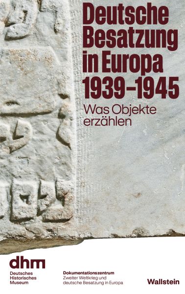 Deutsche Besatzung in Europa 1939–1945