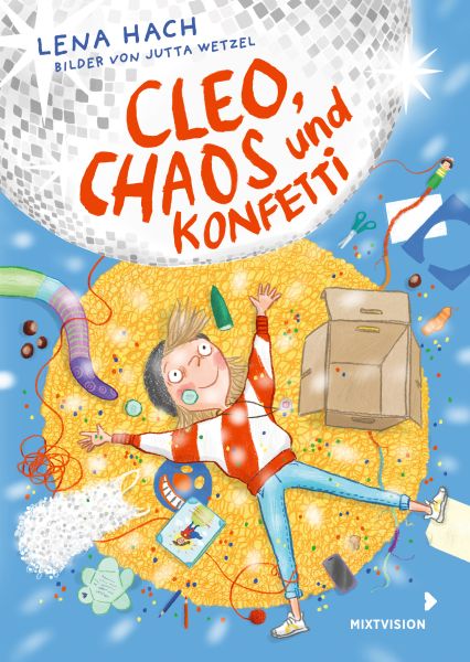 Cleo, Chaos und Konfetti