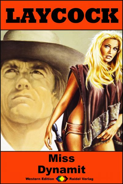 Laycock Western 206: Miss Dynamit