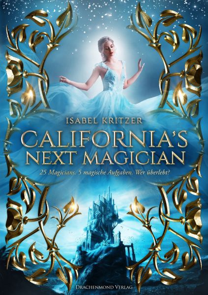 California´s next Magician