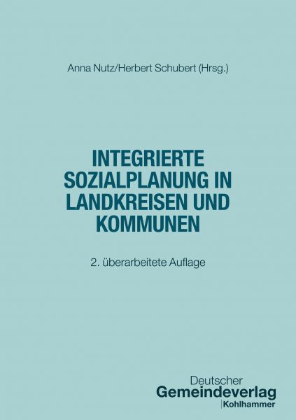 Integrierte Sozialplanung in Landkreisen und Kommunen
