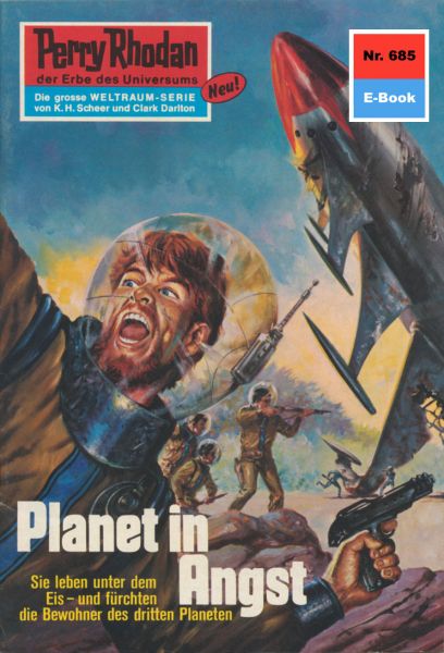 Perry Rhodan 685: Planet in Angst