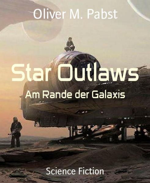 Star Outlaws