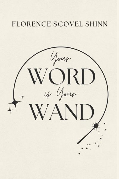 Your Word is Your Wand