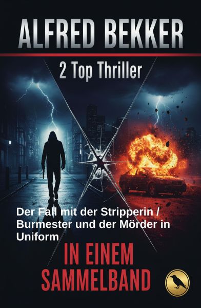 2 Top Thriller: Der Fall mit der Stripperin / Burmester und der Mörder in Uniform