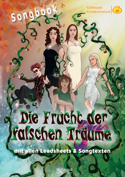Songbook: Die Frucht der falschen Träume