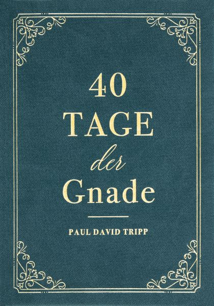 40 Tage der Gnade