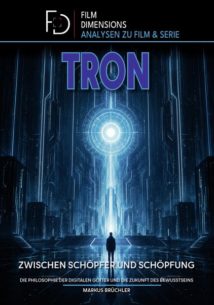 Tron – Zwischen Schöpfer und Schöpfung