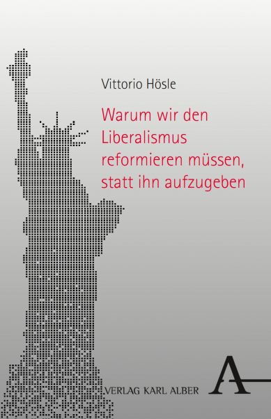 Warum wir den Liberalismus reformieren müssen, statt ihn aufzugeben