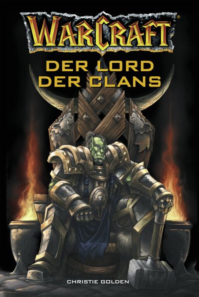 World of Warcraft: Der Lord der Clans