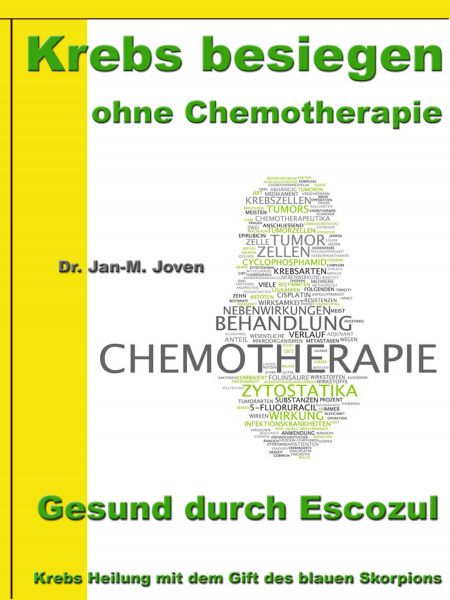 Krebs besiegen ohne Chemotherapie – Gesund durch Escozul