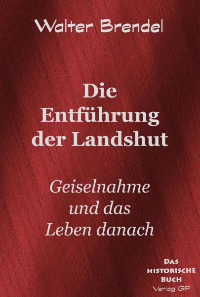 Die Entführung der Landshut