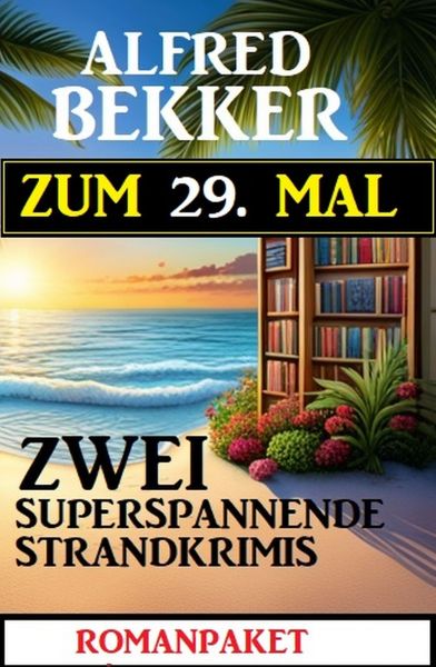 Zum 29. Mal zwei superspannende Strandkrimis