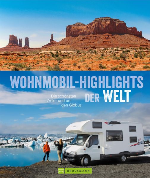 Wohnmobil-Highlights der Welt