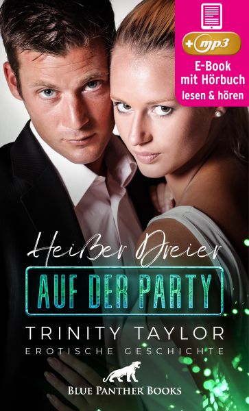 Heißer Dreier auf der Party | Erotik Audio Story | Erotisches Hörbuch