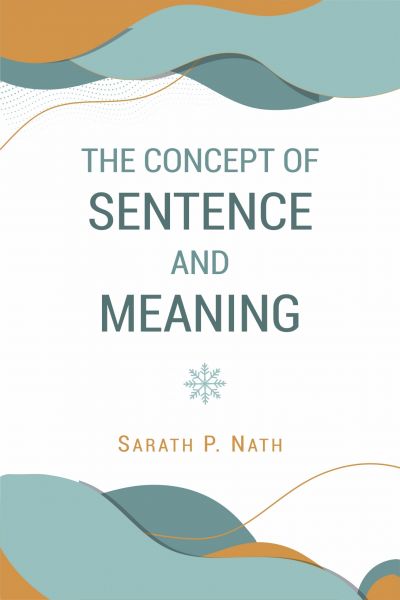 The Concept of Sentence and Meaning
