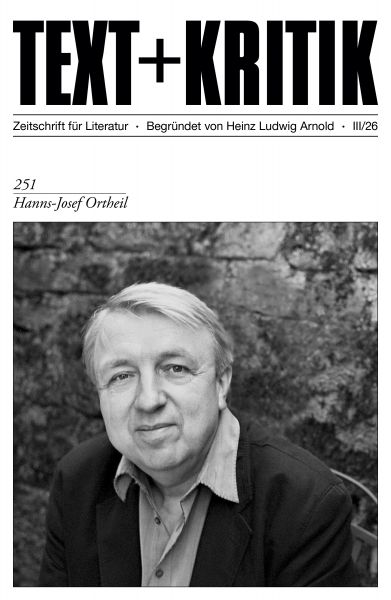 TEXT + KRITIK 251 - Hanns-Josef Ortheil