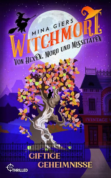 Witchmore - Giftige Geheimnisse