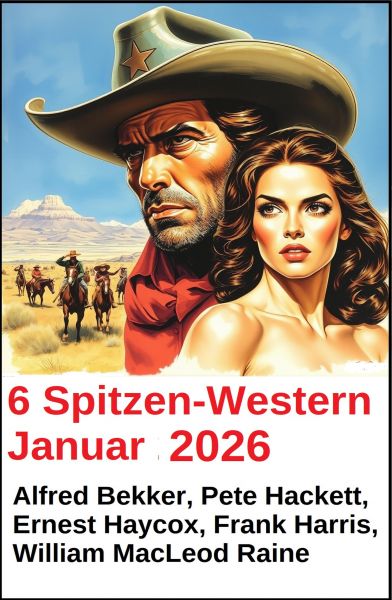 6 Spitzen-Western Januar 2025