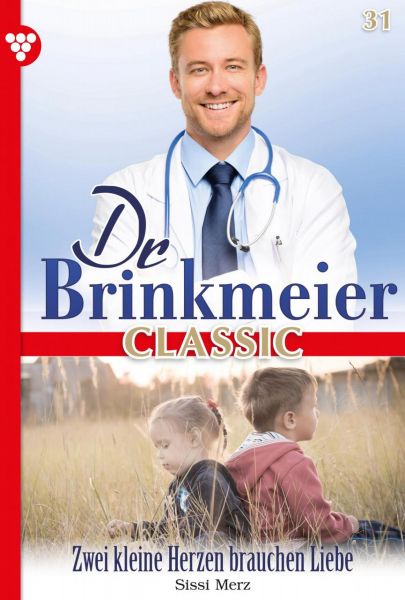 Dr. Brinkmeier Classic 31 – Arztroman