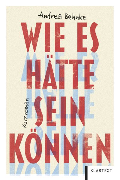 Wie es hätte sein können