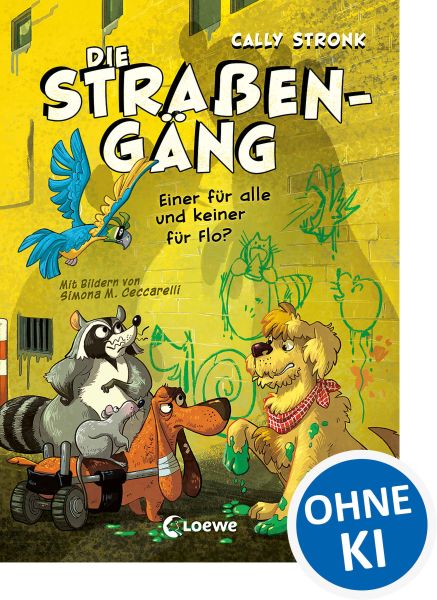 Die Straßengäng (Band 4) - Einer für alle und keiner für Flo?