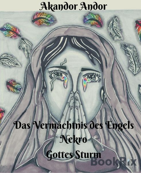 Das Vermächtnis des Engels Nekro - Gottes Sturm