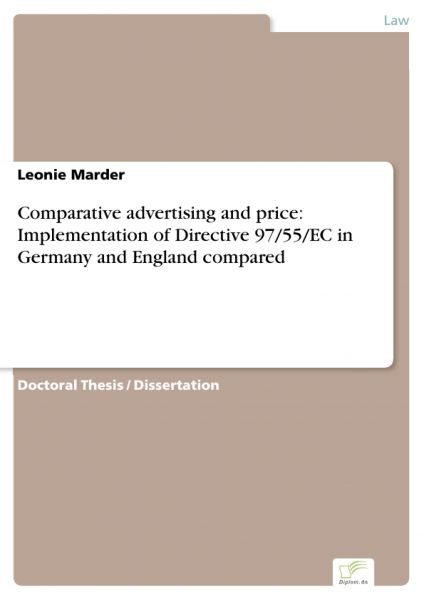 Comparative advertising and price: Implementation of Directive 97/55/EC in Germany and England compa