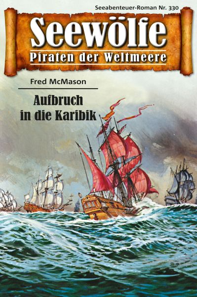 Seewölfe - Piraten der Weltmeere 330