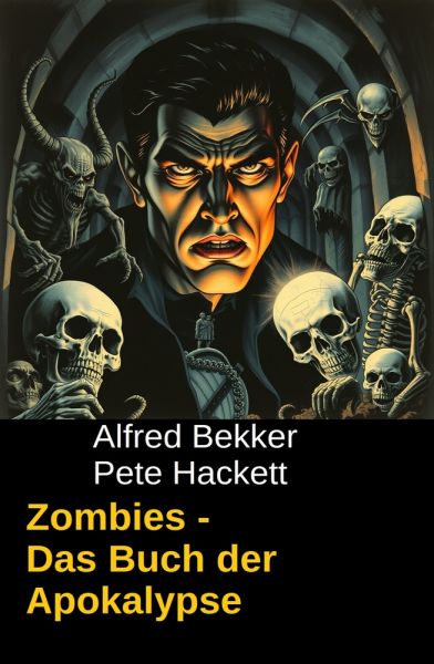 Zombies Das Buch der Apokalypse