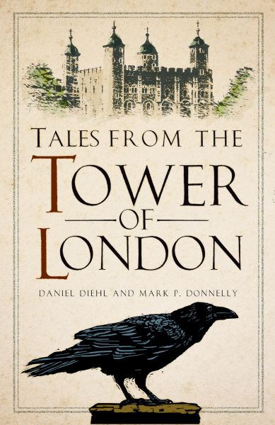 Tales from the Tower of London