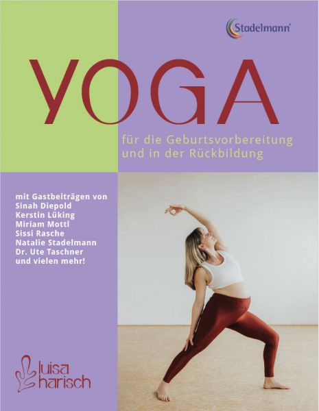 Yoga für die Geburtsvorbereitung und in der Rückbildung