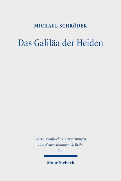 Das Galiläa der Heiden