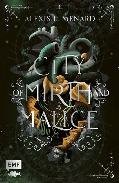 City of Mirth and Malice (Order and Chaos Band 2)