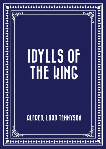 Idylls of the King