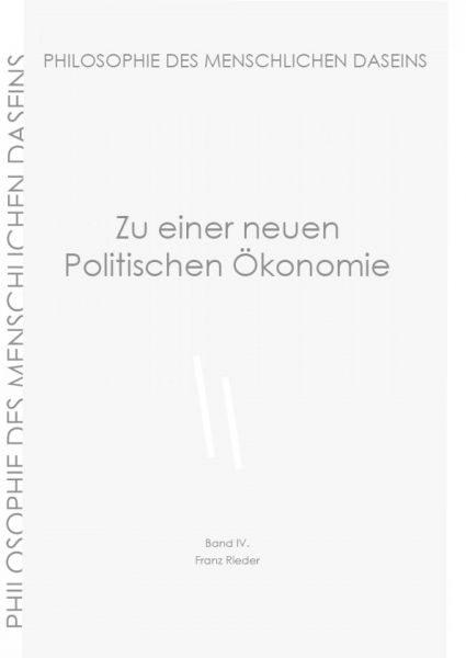 Zu einer neuen Politischen Ökonomie