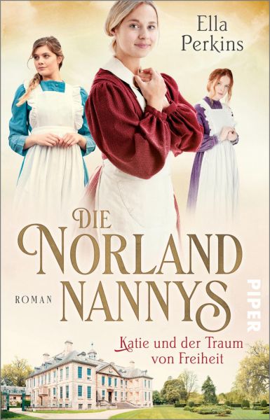 Die Norland Nannys – Katie und der Traum von Freiheit