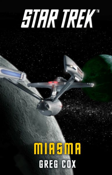 Star Trek - The Original Series: Miasma