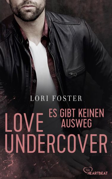 Love Undercover - Es gibt keinen Ausweg