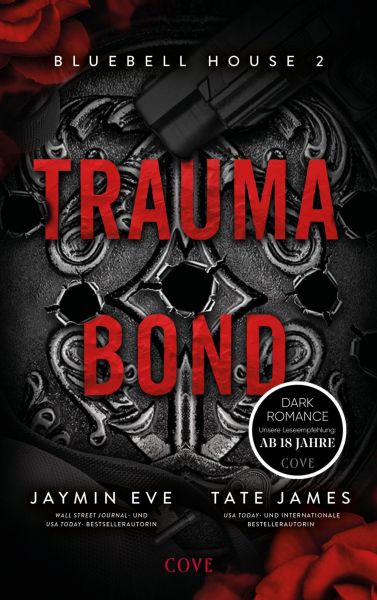 Trauma Bond (Bluebell House 2)