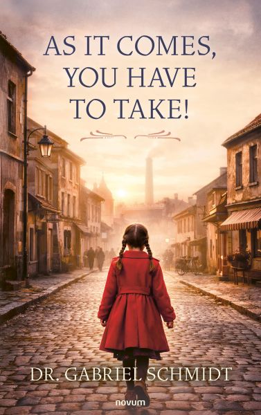 As it comes, you have to take!