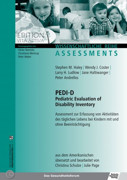 PEDI-D Pediatric Evaluation of Disability Inventory - Assessment zur Erfassung von Aktivitäten des t