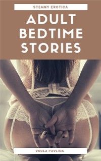 Adult Bedtime Stories